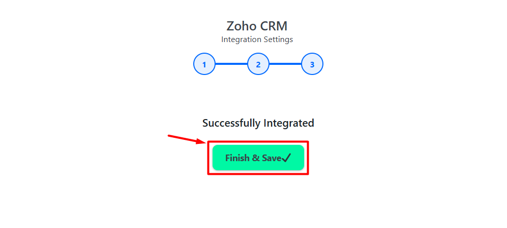 Zoho CRM Integration with Forminator Forms - Finish and Save